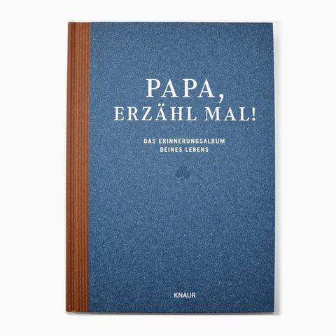 Papa, erzähl mal - Erinnerungsalbum